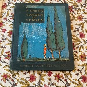 CHILD'S GARDEN of VERSES Robert Louis Stevenson, Julie C Pratt, 1930